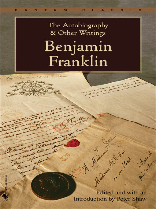 Title details for The Autobiography & Other Writings by Benjamin Franklin - Available